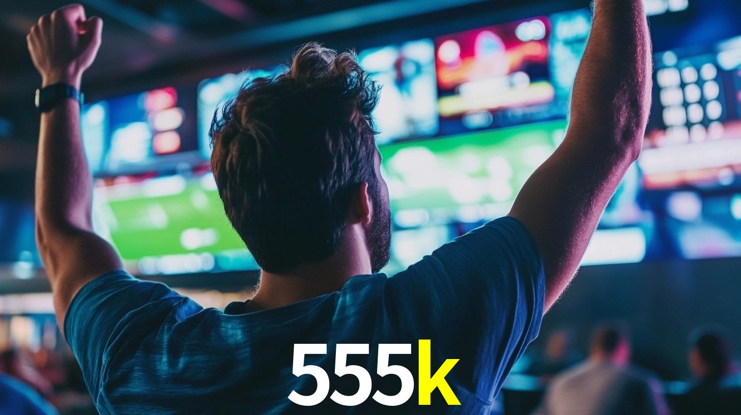 555k: Seu Especialista em Apostas Esportivas Brasileiras