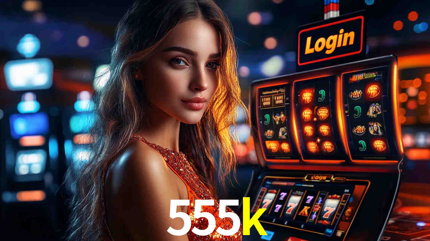 555k bet