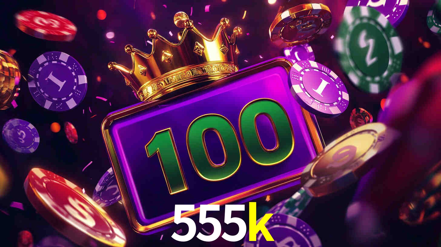 555k,555k.com